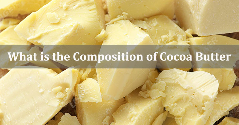 What is the Composition of Cocoa Butter
