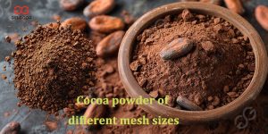 Cocoa powder of different mesh sizes